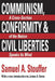Communism, Conformity and Liberties by Ferdinand Tonnies