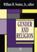 Gender and Religion by William H. Swatos Jr