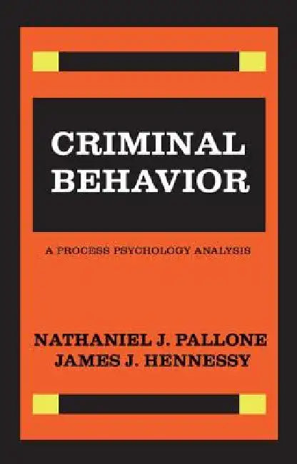 Criminal Behavior by James Hennessy