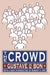 The Crowd by Gustave Le Bon