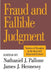 Fraud and Fallible Judgement: Deception in the Social and Behavioural Sciences by David Marsland