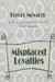 Misplaced Loyalties: History of Ideas by Anselm L. Strauss