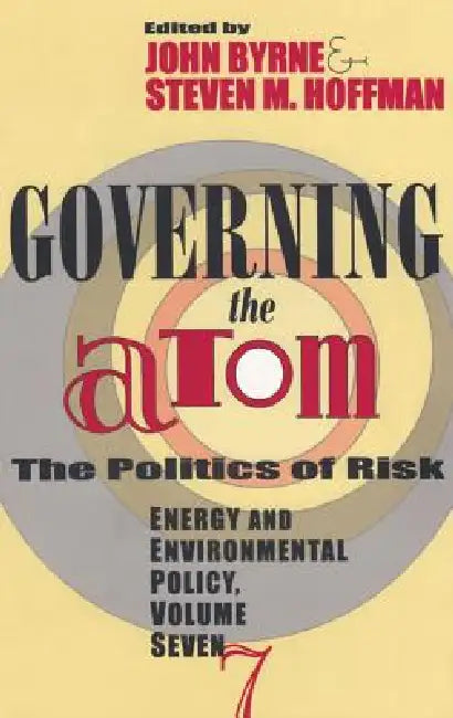 Governing the Atom by John Byrne