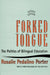 Forked Tongue: The Politics of Bilingual Education by Rosalie Porter
