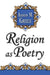 Religion as Poetry by Andrew M. Greeley