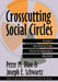 Crosscutting Social Circles: Testing a Macrostructural Theory of Intergroup Relations by Peter Blau