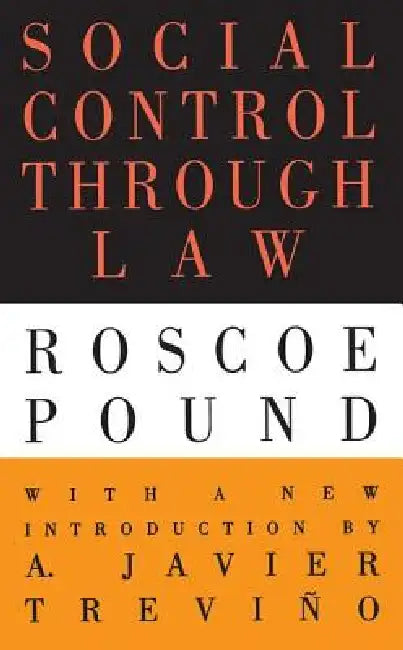 Social Control Through Law by Roscoe Pound
