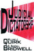 Judicial Dictatorship by William J. Quirk