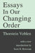 Essays in Our Changing Order by Thorstein Veblen