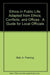 Ethics in Public Life by A. Fleming Bell II