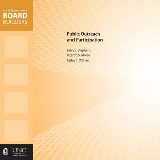 Public Outreach and Participation by John B. Stephens, Ricardo S. Morse, Kelley T. O'Brien