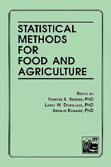 Statistical Methods For Food And Agriculture 