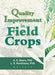 Quality Improvement in Field Crops by Lakhwinder S. Randhawa