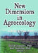 New Dimensions in Agroecology by Anil Shrestha