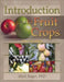Introduction to Fruit Crops by Mark Rieger