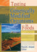 Testing Of Genetically Modified Organisms In Food by Farid E. Ahmed