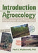Introduction to Agroecology: Principles and Practices by Paul Wojtkowski