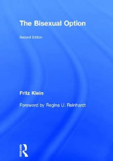 The Bisexual Option by Fritz Klein