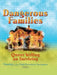 Dangerous Families: Queer Writing on Surviving by Matt Bernstein Sycamore