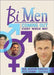Bi Men: Coming Out Every Which Way by Ron Jackson Suresha