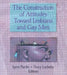 The Construction of Attitudes Toward Lesbians and Gay Men by Tracy Luchetta