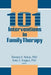 101 Interventions in Family Therapy by Thorana S. Nelson