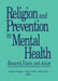Religion and Prevention in Mental Health: Research, Vision, and Action by Robert E Hess