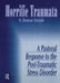Horrific Traumata: A Pastoral Response to the Post-Traumatic Stress Disorder by William M. Clements, Norma J. R. Sinclair