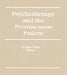 Psychotherapy and the Promiscuous Patient by E Mark Stern