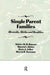 Single Parent Families: Diversity, Myths and Realities by Marvin B. Sussman