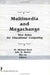 Multimedia and Megachange: New Roles for Educational Computing by W. Michael Reed, John K. Burton