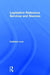 Legislative Reference Services and Sources by Kathleen Low