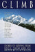 Climb: Stories of Survival from Rock, Snow and Ice by Clint Willis