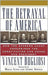The Betrayal Of America: How the Supreme Court Undermined the Constitution and Chose Our President by Molly Ivins, Gerry Spence