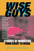 Wise Guys: Stories of Mobsters from Jersey to Vegas by Clint Willis