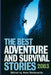 The Best Adventure and Survival Stories 2003 by Nate Hardcastle