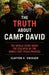 The Truth about Camp David: The Untold Story about the Collapse of the Middle East Peace Process by Clayton E. Swisher