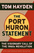 The Port Huron Statement: The Vision Call of the 1960s Revolution by Tom Hayden