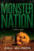Monster Nation: A Zombie Novel by David Wellington
