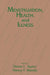 Menstruation, Health And Illness by Diana L. Taylor, Nancy F. Woods