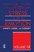 Stress and Emotion by Charles D. Spielberger