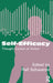 Self-Efficacy: Thought Control of Action by Ralf Schwarzer