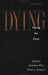 Dying: Facing the Facts by Hannelore Wass