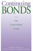 Continuing Bonds: New Understandings of Grief by Dennis Klass