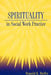 Spirituality in Social Work Practice by Ronald K. Bullis