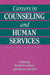 Careers In Counseling And Human Services by Brooke B. Collison
