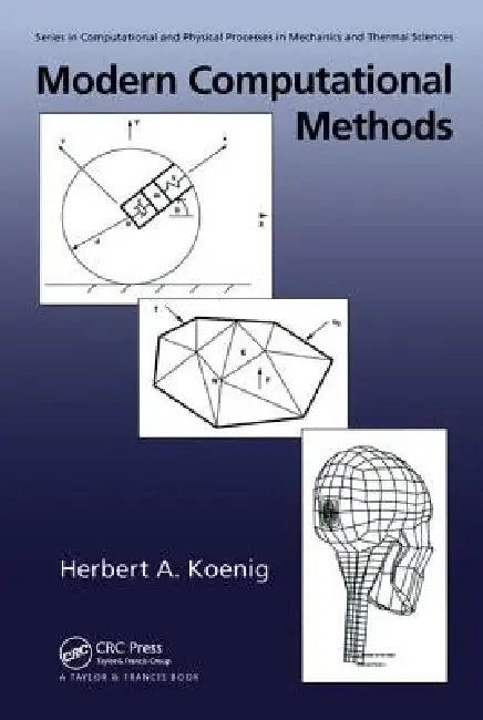 Modern Computational Methods [With *] by Herbert Koenig
