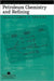 Petroleum Chemistry And Refining by James G. Speight