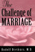 The Challenge of Marriage by Rudolf Dreikurs