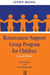 Bereavement Support Group Program for Children: Leader Manual and Participant Workbook by Beth Haasl